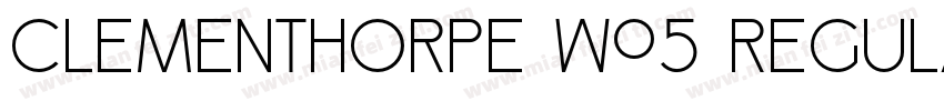 Clementhorpe W05 Regular字体转换